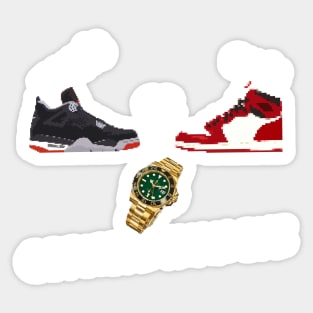 Jordan 4s or Jordan 1s, Rolexes, got more than one Sticker